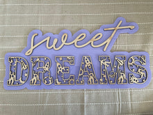 Load image into Gallery viewer, Nursery Sign - Sweet Dreams