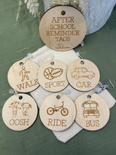 Load image into Gallery viewer, Wooden After School Reminder Tags
