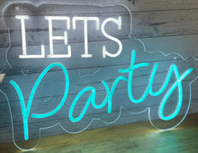 Load image into Gallery viewer, Let’s Party Neon