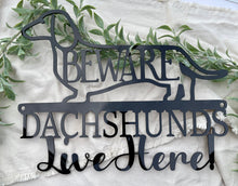 Load image into Gallery viewer, Dachshund Welcome Signs