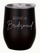 Load image into Gallery viewer, Engraved Bridesmaid Insulated Wine Tumblers