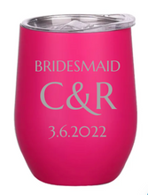 Load image into Gallery viewer, Engraved Bridesmaid Insulated Wine Tumblers
