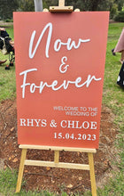 Load image into Gallery viewer, Welcome Sign - Now & Forever