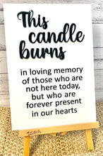 Load image into Gallery viewer, Reception Sign - This Candle Burns
