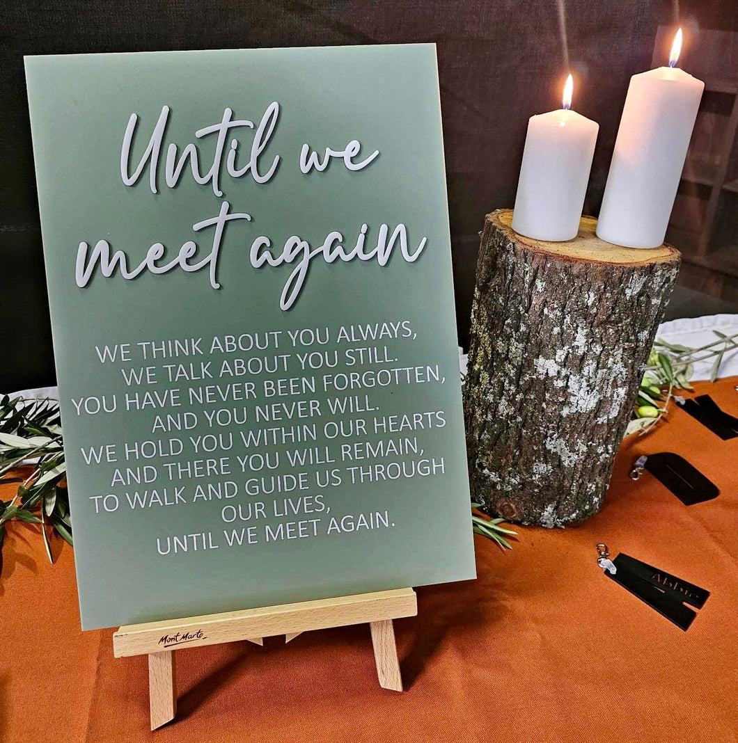Reception Sign - Until We Meet Again