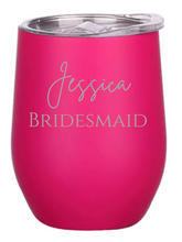 Load image into Gallery viewer, Engraved Bridesmaid Insulated Wine Tumblers
