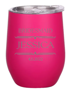 Engraved Bridesmaid Insulated Wine Tumblers