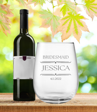 Load image into Gallery viewer, Engraved Stemless Bridesmaid Wine Glass
