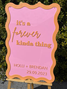 Welcome Sign - It's A Forever Kinda Thing
